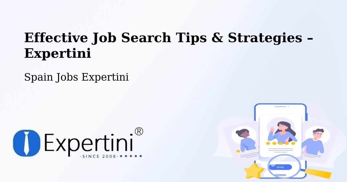 Job Search Tips & Strategies for Job Seekers – Mos - Mos, Spain Jobs Expertini