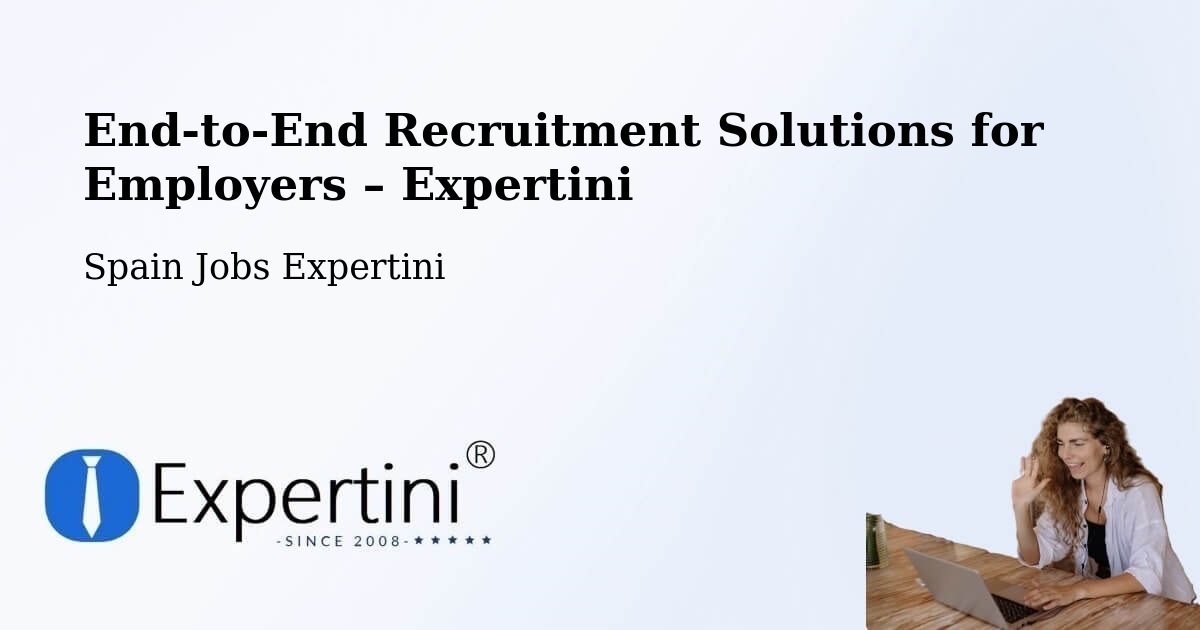 Recruitment Solutions for Employers – Mos - Mos, Spain Jobs Expertini