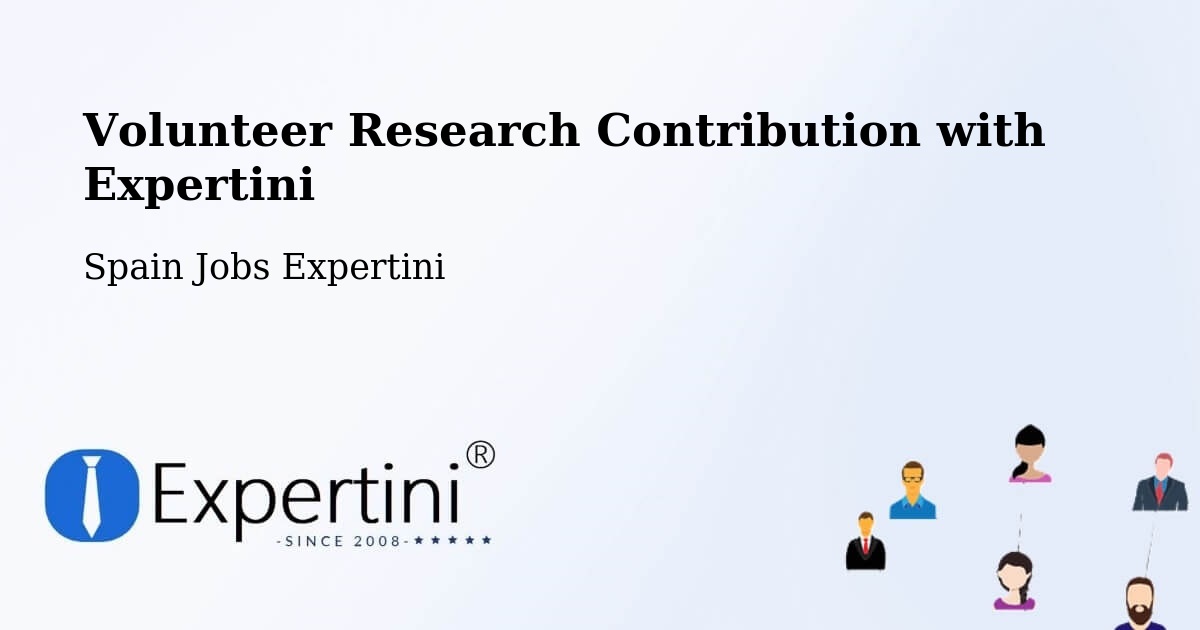 Volunteer Research Contribution Program – Mos - Spain Jobs Expertini