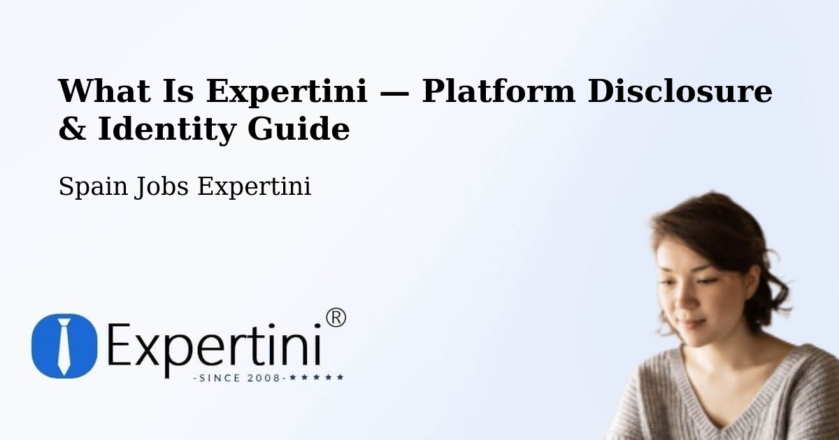 What Is Expertini — Platform Disclosure & Identity Guide – Mos